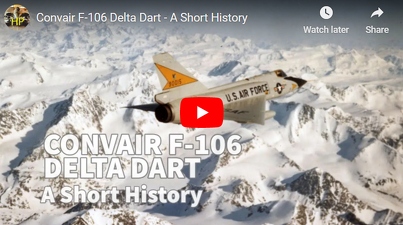 Convair F-106 Delta Dart - A Short History