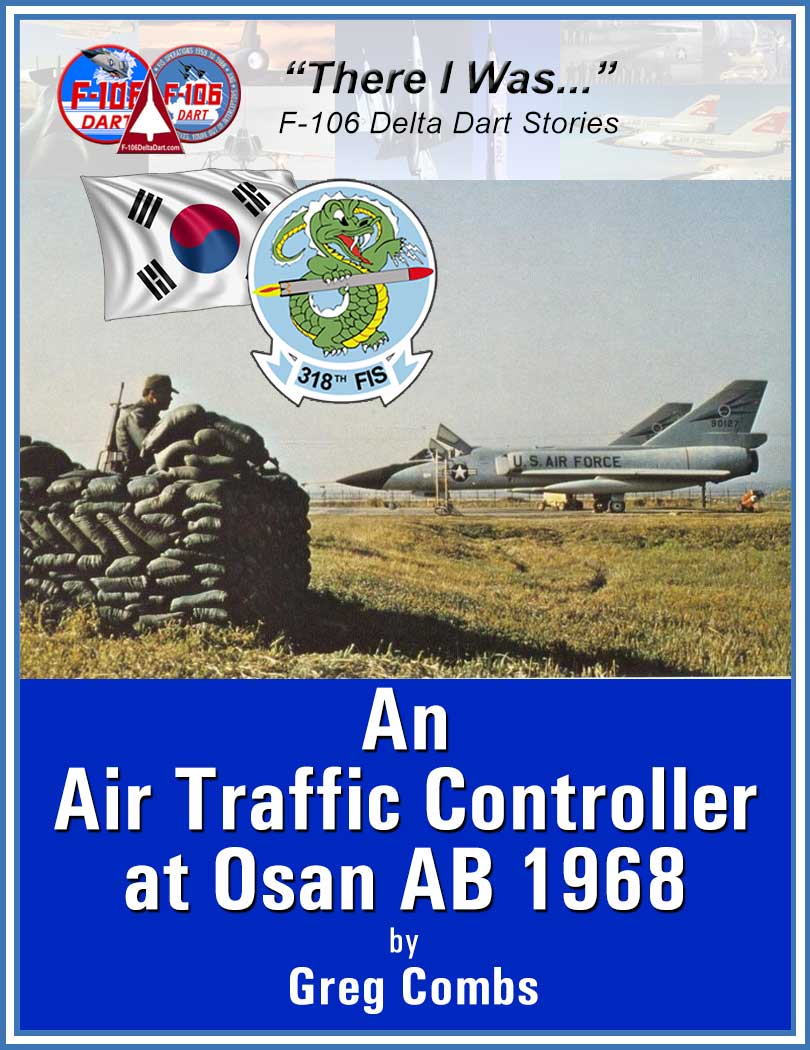 Air Traffic Controller Greg Combs at Osan AB 1968.pdf
