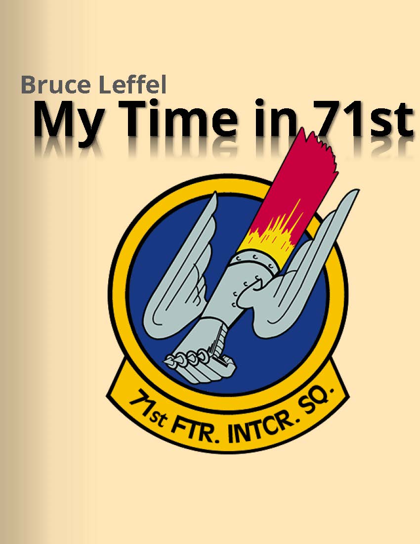 My Time in the 71st by Bruce Leffel.pdf