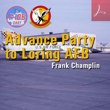 Advance Party to Loring AFB by Frank Champlin